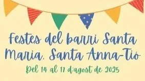 Festes del barri Santa Maria, Santa Anna-Tió