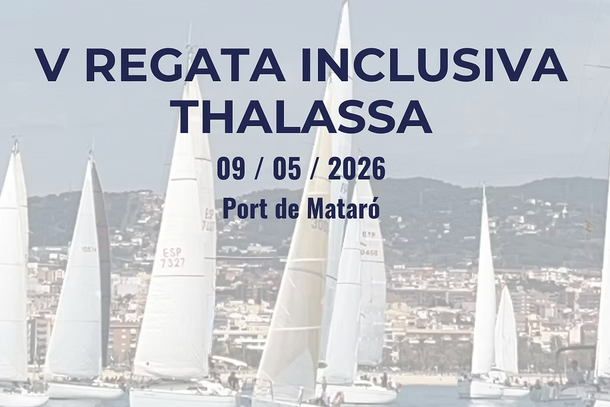 REGATA: V Regata Inclusiva THALASSA