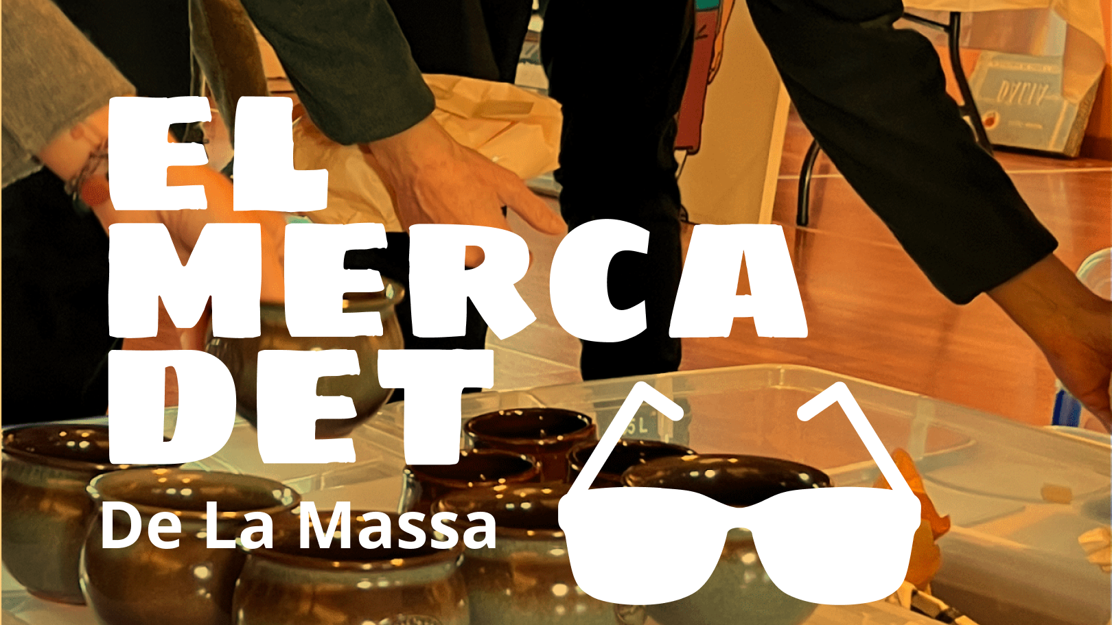 MERCAT: 2n Mercadet de La Massa