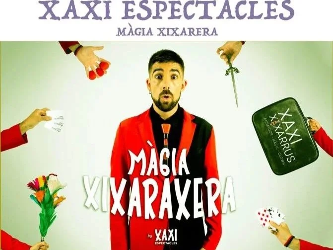 ESPECTACLE: Màgia Xixaraxera 