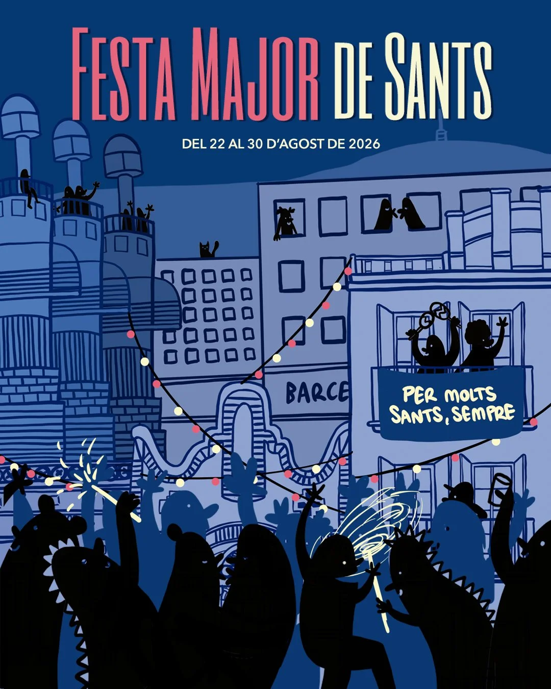 FESTA Major de Sant (BARCELONA) 
