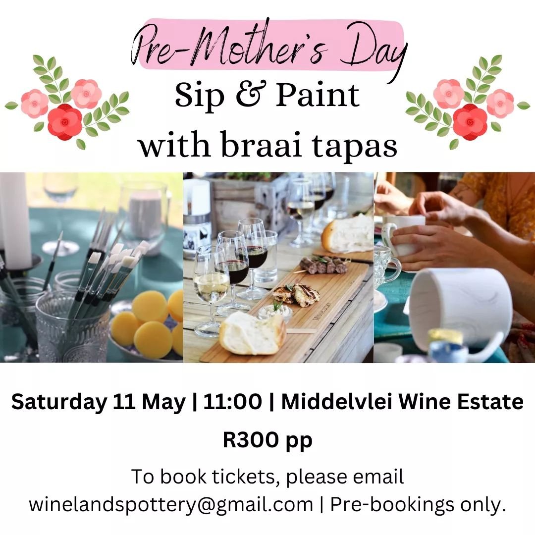 🌸 Join us for a pre-mother's day pottery painting session at Middelvlei wine farm! 🌸

Bring your mom, your friends or your family and come and enjoy a day of creativity on a down to earth farm with traditional boerekos and wine!

The price is R300p