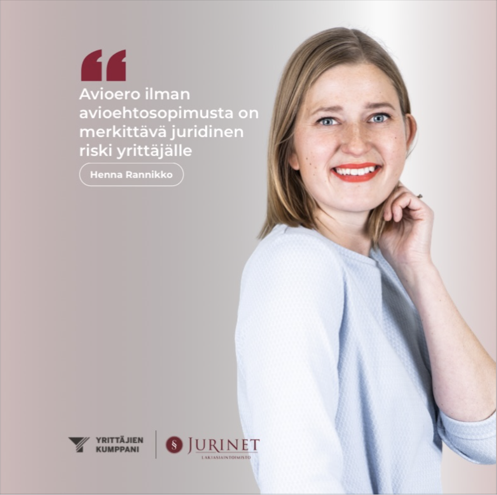 Avioero ilman avioehtosopimusta on merkittävä juridinen riski yrittäjälle
