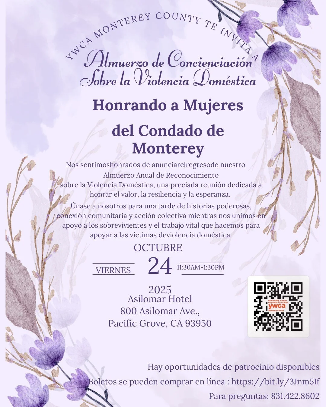 Invitamos a nuestra comunidad hispanohablante a nuestro Almuerzo de Concientización sobre la Violencia Doméstica: Homenaje a las Mujeres del Condado de Monterey, que se llevará a cabo el 24 de octubre a las 11:30 a. m. en el Hote