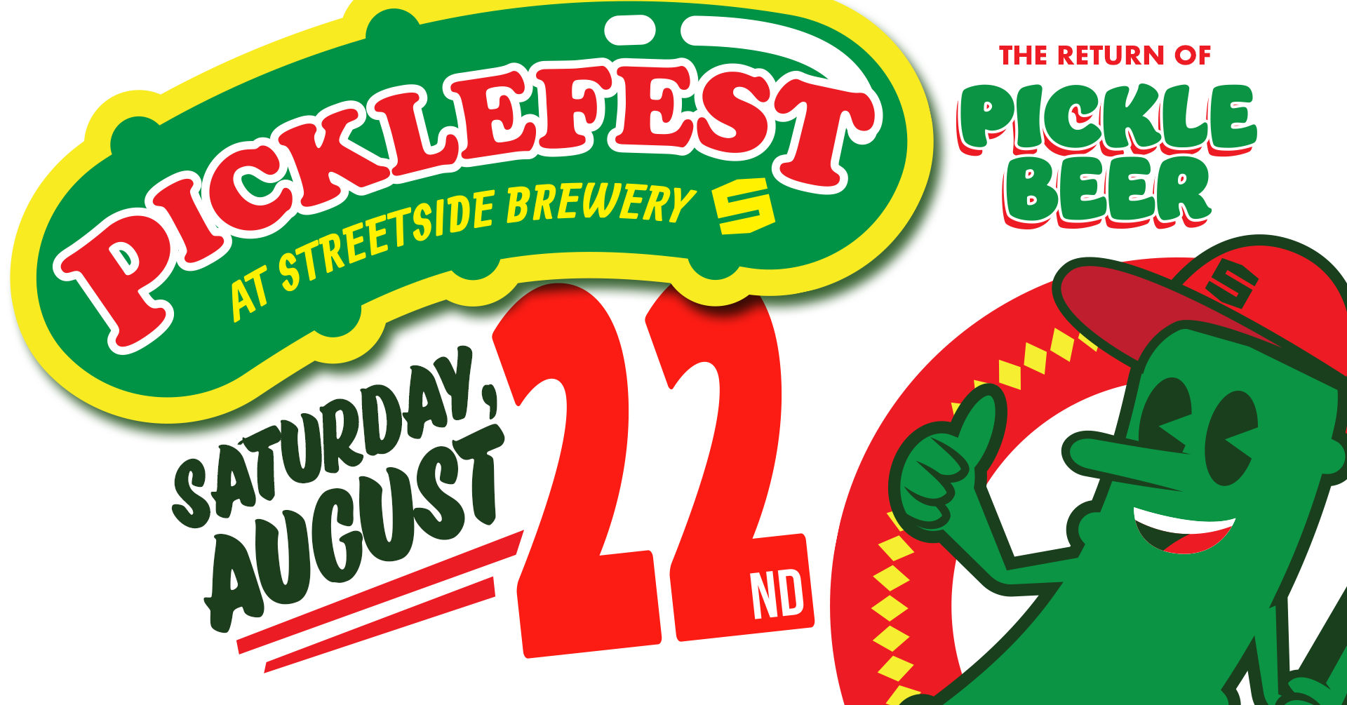 A celebration of our semi-famous Pickle Beer