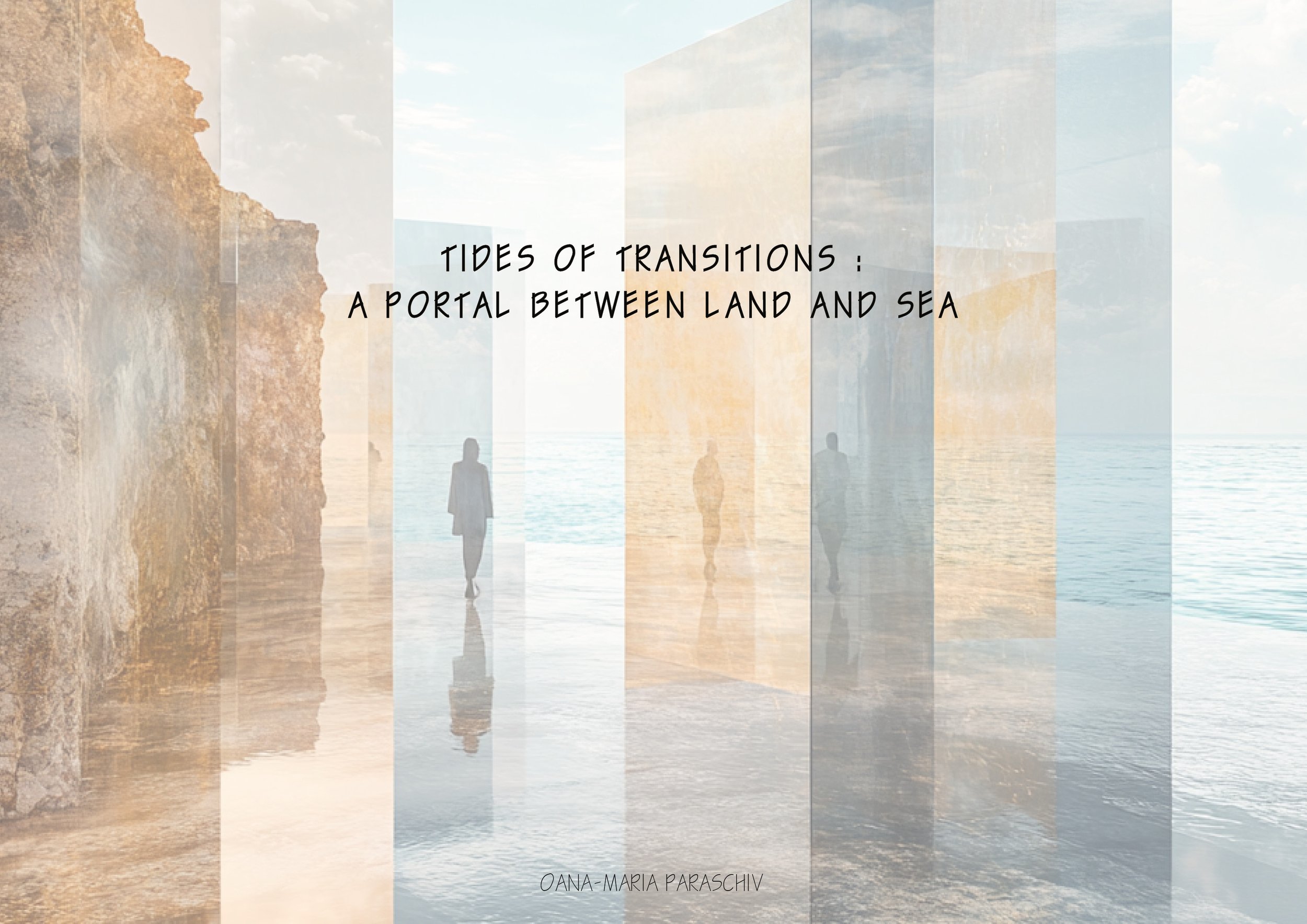 Tides of Transition - A portal between land and sea 2025