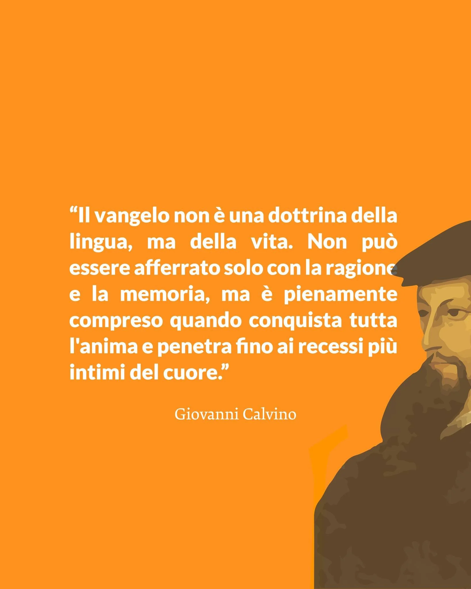 &ldquo;Il vangelo non &egrave; una dottrina della lingua, ma della vita. Non pu&ograve;
essere afferrato solo con la ragione e la memoria, ma &egrave; pienamente compreso quando
conquista tutta l'anima e penetra fino ai recessi pi&ugrave; intimi del 