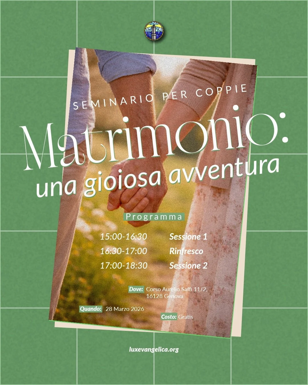 👫 Seminario per coppie

MATRIMONIO: UNA GIOIOSA AVVENTURA

🗓 Sabato 28 marzo 2026
📍 Corso Aurelio Saffi 11/2, Genova

Programma:
15:00-16:30 Sessione 1
16:30-17:00 Rinfresco
17:00-18:30 Sessione 2

✍ Scriveci in DM per prenotare un posto!