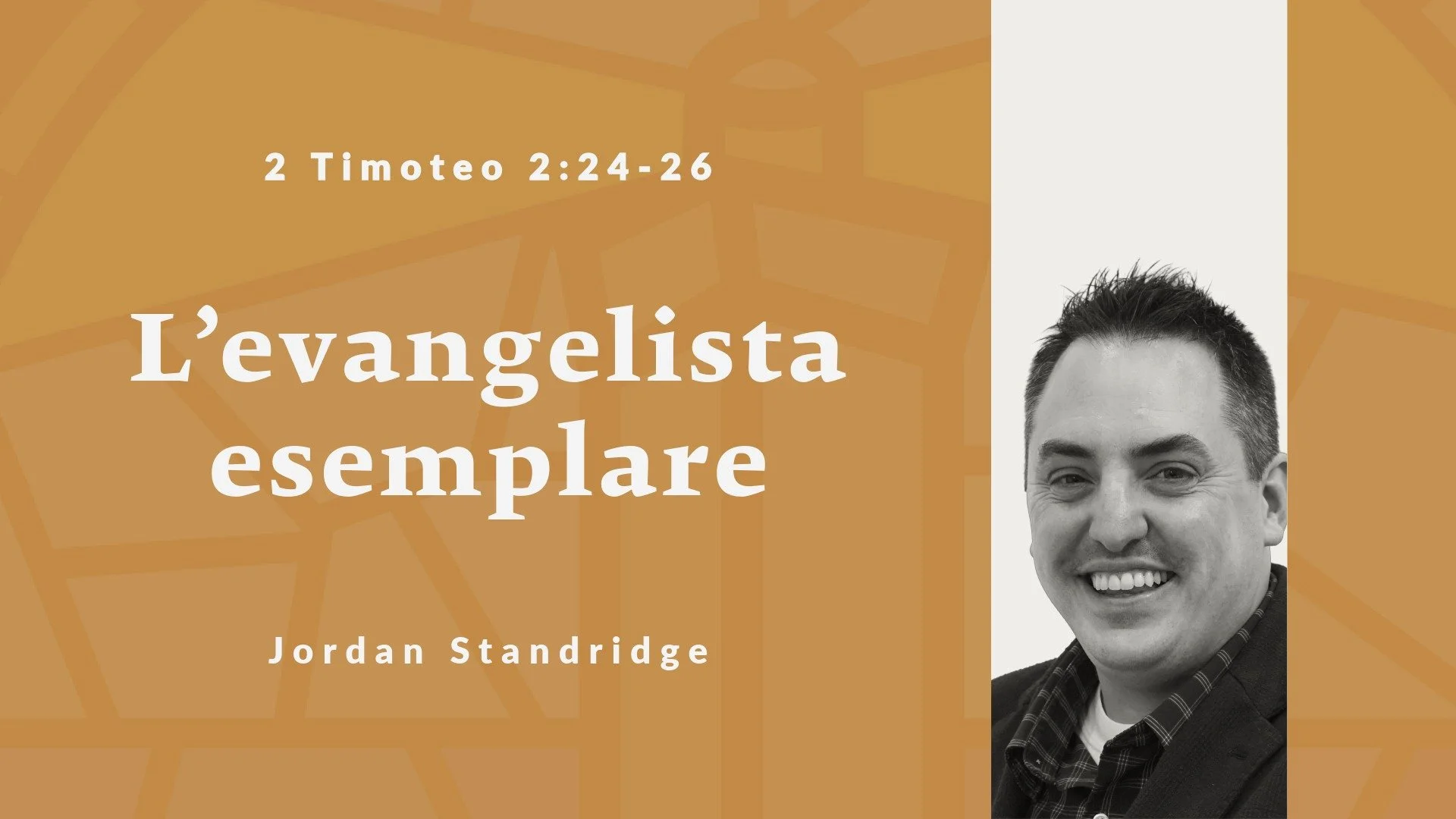 L’evangelista esemplare| 2 Timoteo 2:24-26| 17 Maggio 2026