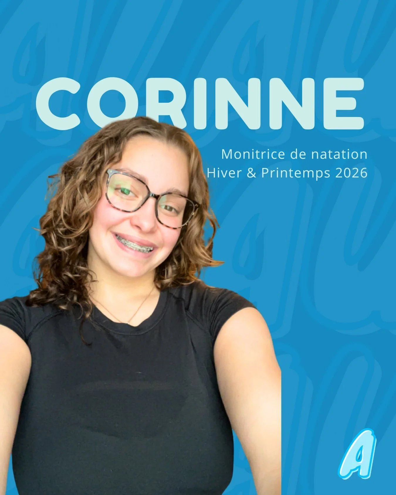 PR&Eacute;SENTATION DES MONITEURS - HIVER 2026 : CORINNE 🩵

&bull; Monitrice de natation depuis 2023
&bull; Formation de monitrice du programme Nager pour la Vie 

&laquo;Bonjour, moi c&rsquo;est Corinne, mais la majorit&eacute; des gens m&rsquo;app