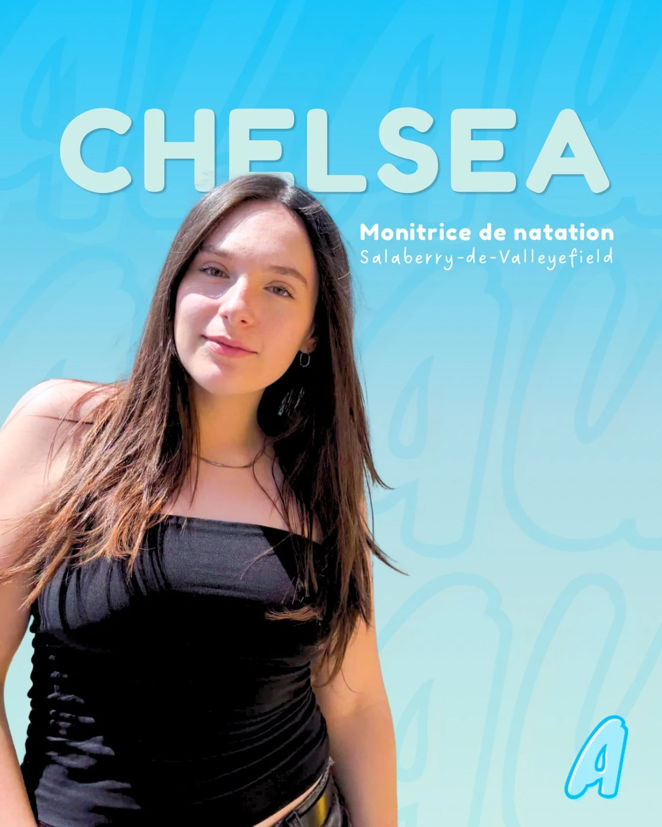 Pr&eacute;sentation de notre &eacute;quipe estivale 2026😍 : Monitrice - Chelsea 🏊🏼&zwj;♀️

&laquo;&nbsp;Salut, je m&rsquo;appelle Chelsea ! Je suis sauveteure depuis 4 ans et monitrice de natation depuis 3 ans. Je fais de la natation depuis que je