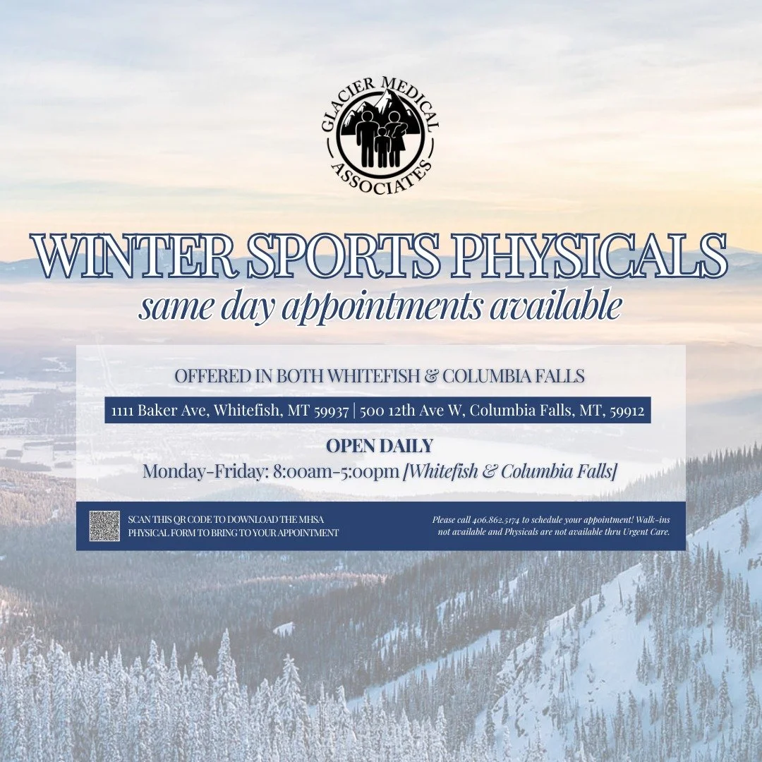 WINTER SPORTS 📣 Are you in need of your annual sports
physical? We've got you covered! 

We offer same day appointments in both Whitefish and
Columbia Falls.