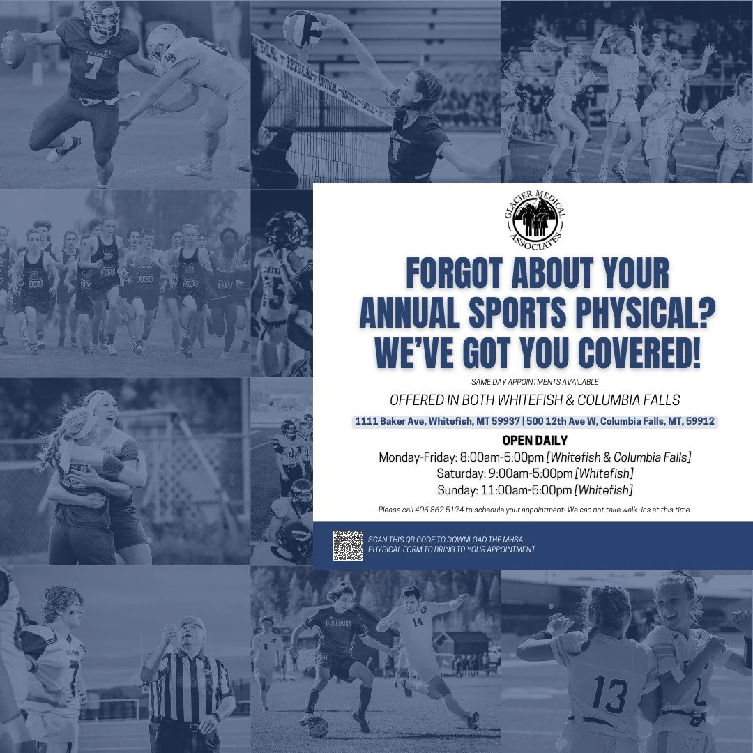 Are you still in need of your annual sports physical? We've got you covered! 🏃

We offer same day appointments in both Whitefish and Columbia Falls.