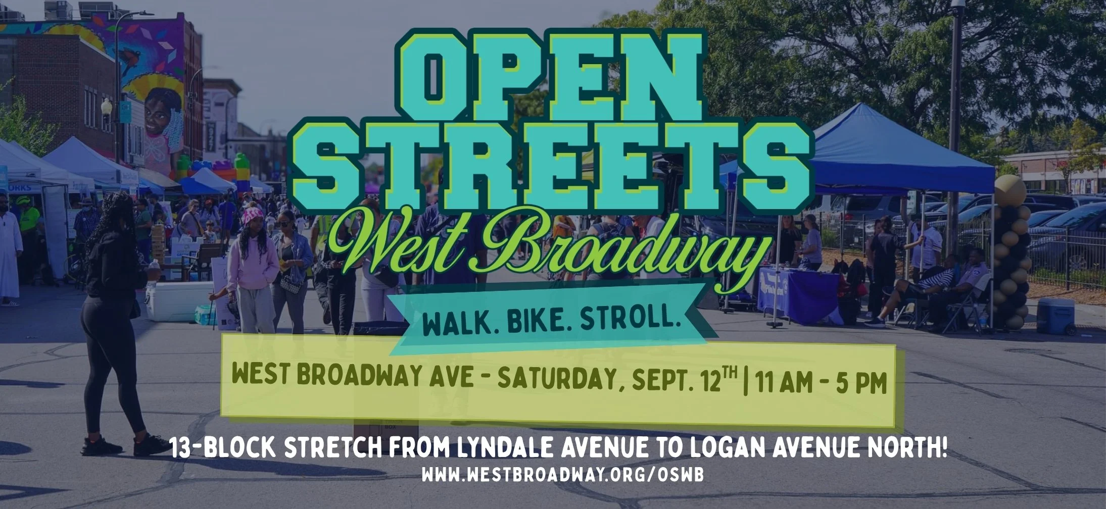 Open Streets West Broadway