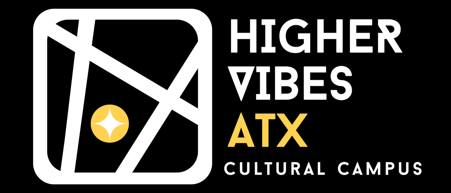 Higher Vibes ATX