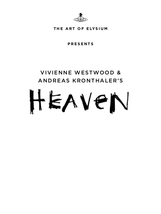 Vivienne Westwood & Andreas Kronthaler's 'Heaven' — The Art of Elysium