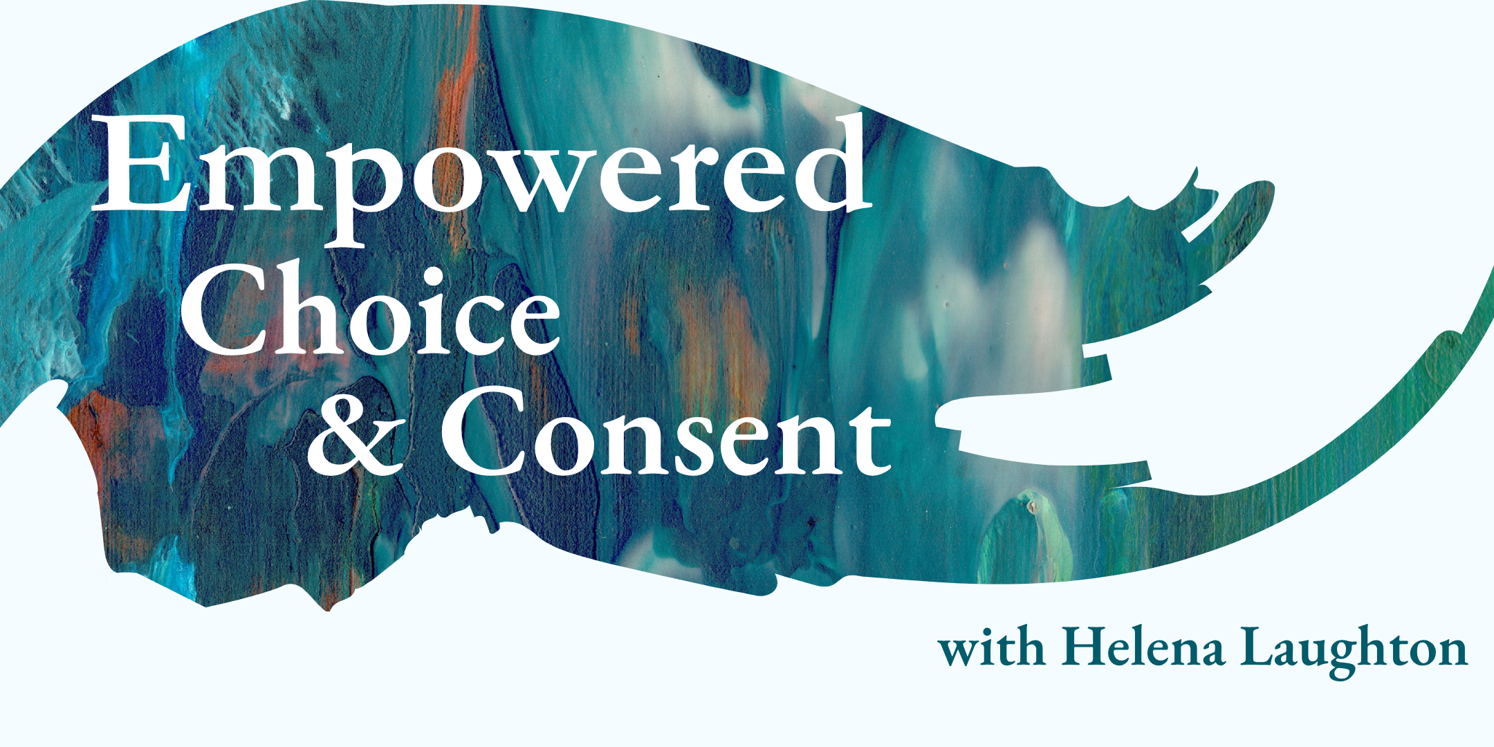 Empowered Choice and Consent: Noticing Yes and No in My Body