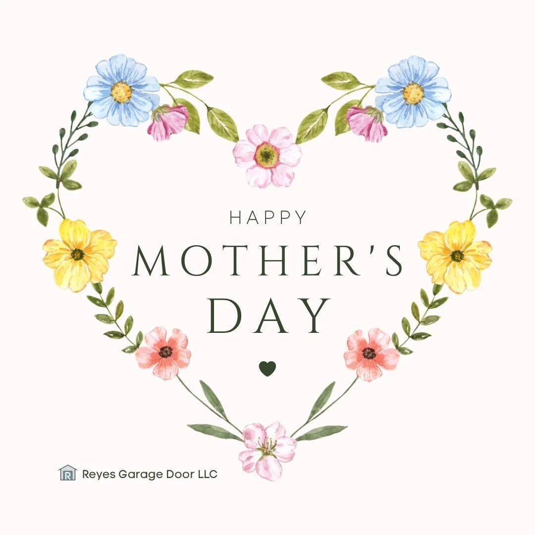 💐 Happy Mother&rsquo;s Day from Reyes Garage Door LLC!
To all the incredible moms in our community, thank you for all you do&mdash;seen and unseen. Your strength, love, and endless care don&rsquo;t go unnoticed. 🤍

And to the grandmas, bonus moms, 