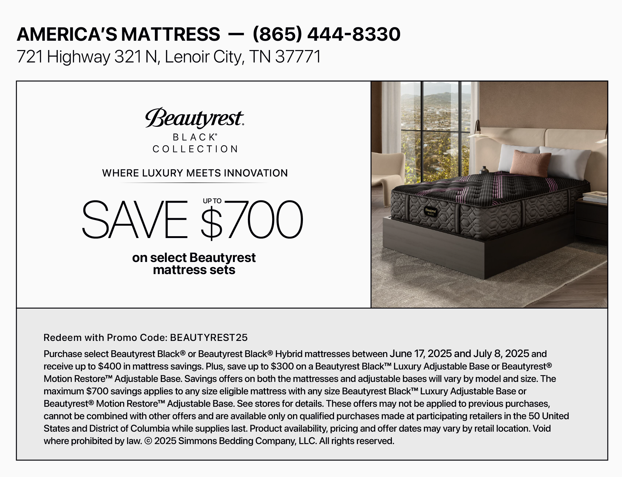 An advertisement for America’s Mattress promoting a sale on select Beautyrest mattress sets, offering up to $700 in savings with promo code BEAUTYREST25. The ad includes a photo of a bedroom with a black mattress on a bed frame, a window with a city view, and a nightstand.