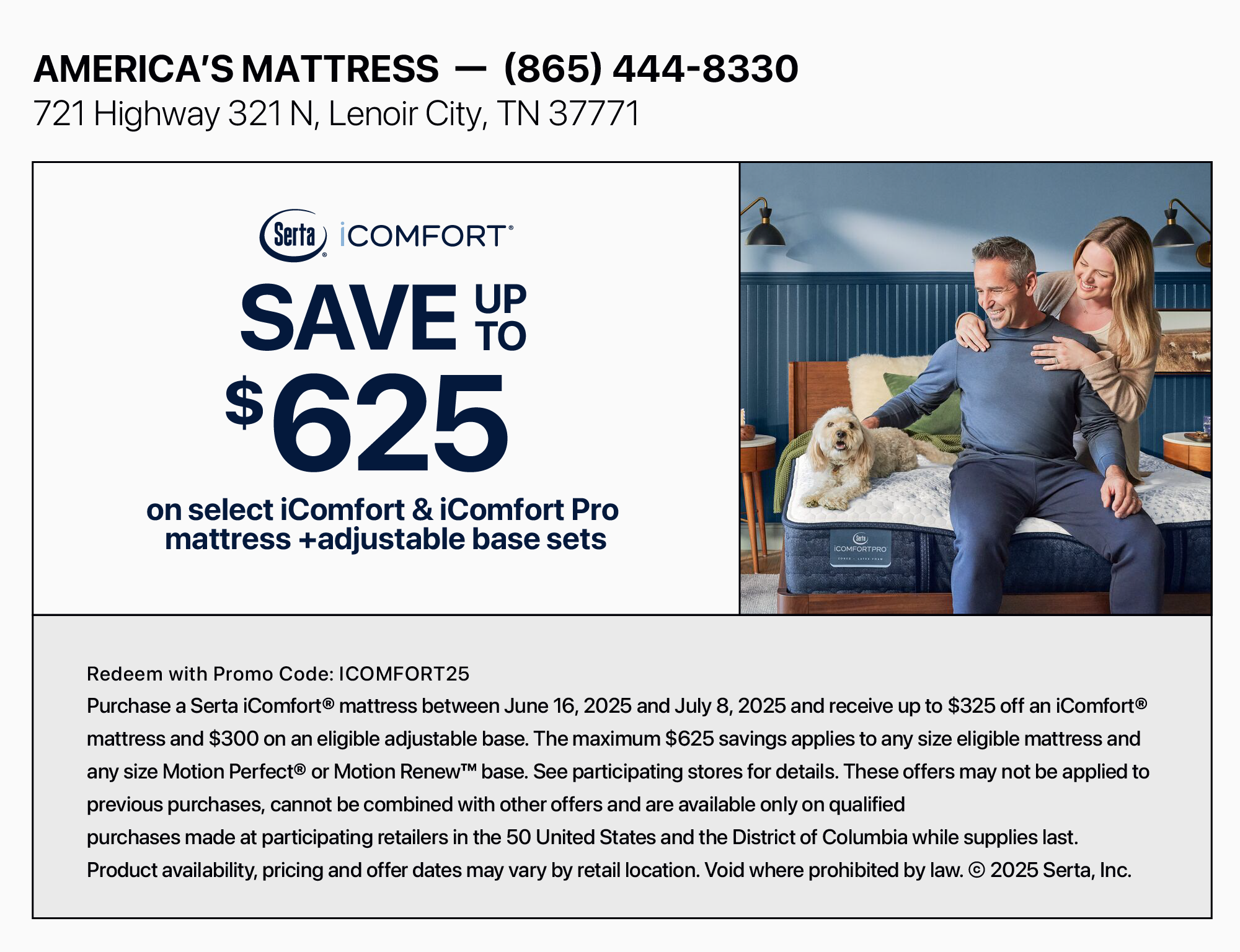 Advertisement for a mattress sale at America’s Mattress. Text indicates savings of up to $625 on select mattresses, with details about promotional codes and dates. A photo shows a smiling couple sitting on a mattress in a bedroom, with a small dog sitting on the mattress.
