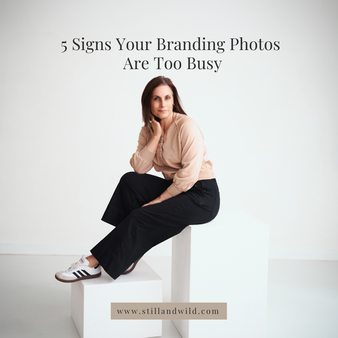 5 Signs Your Branding Photos Are Too Busy (And Why Simple Always Wins)