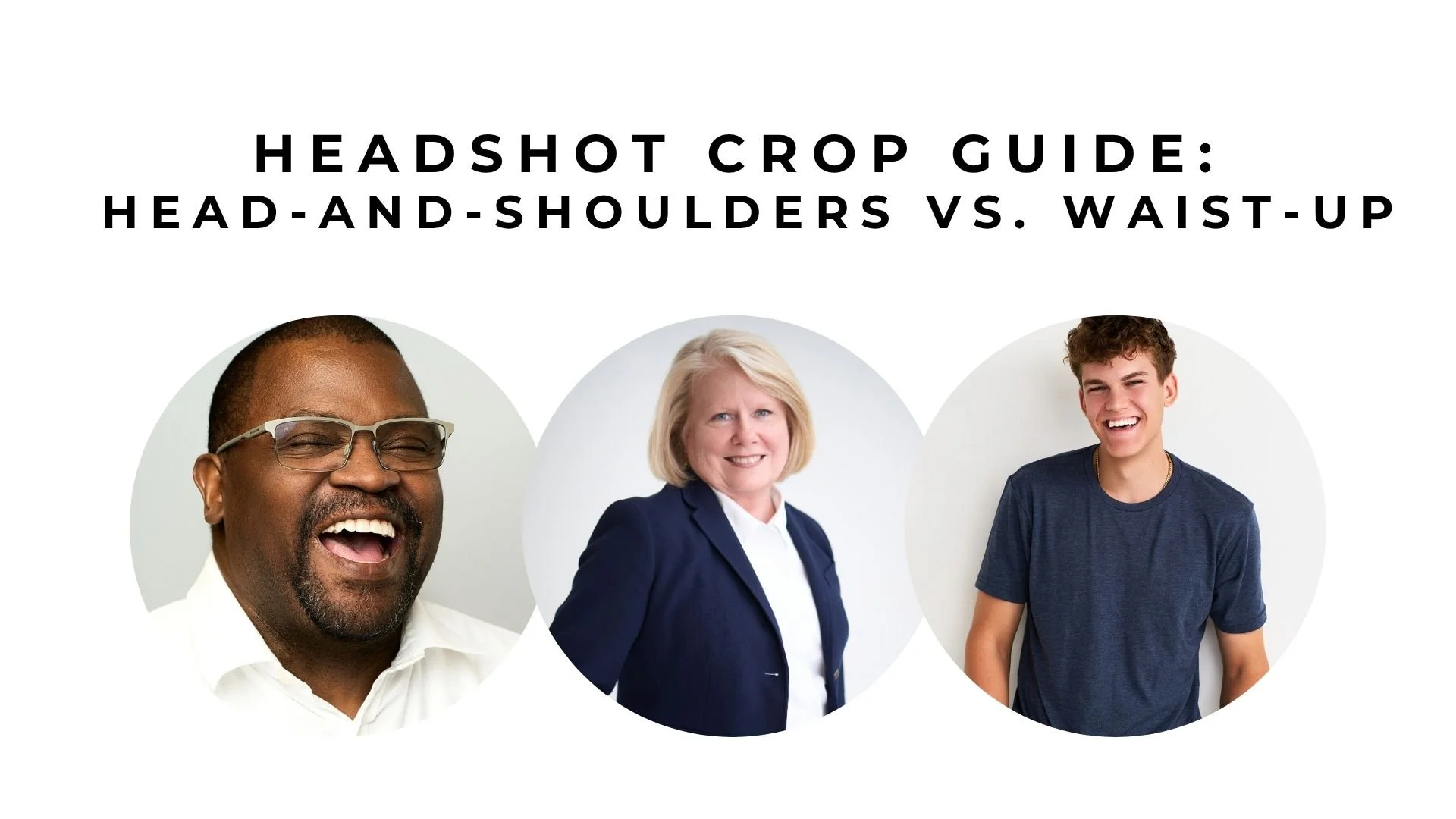 Head-and-Shoulders, Waist-Up, or Something Wider? It Really Does Depend on What You Like