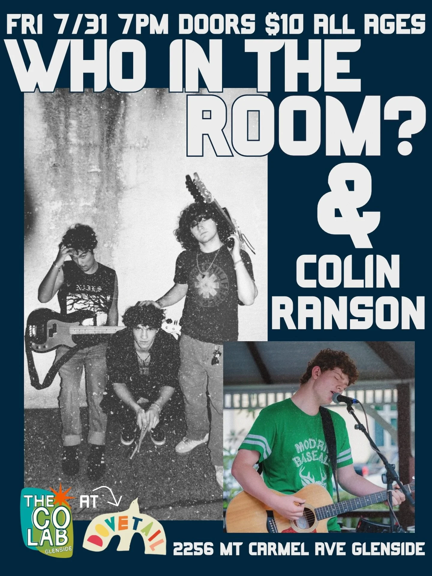 Come out next Friday 7/31 for WHO IN THE ROOM? and Colin Ranson!
Doors at 7pm / Music at 7:30pm / $10 / All Ages
&rarr; The CO Lab AT The Dovetail

||| Who In The Room is a local Philly based band. A range of genres from Funk rock, prog, alternative,