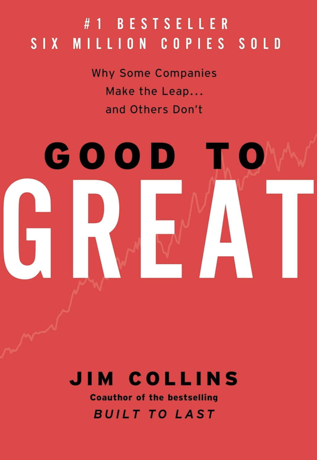 Good to Great by Jim Collins