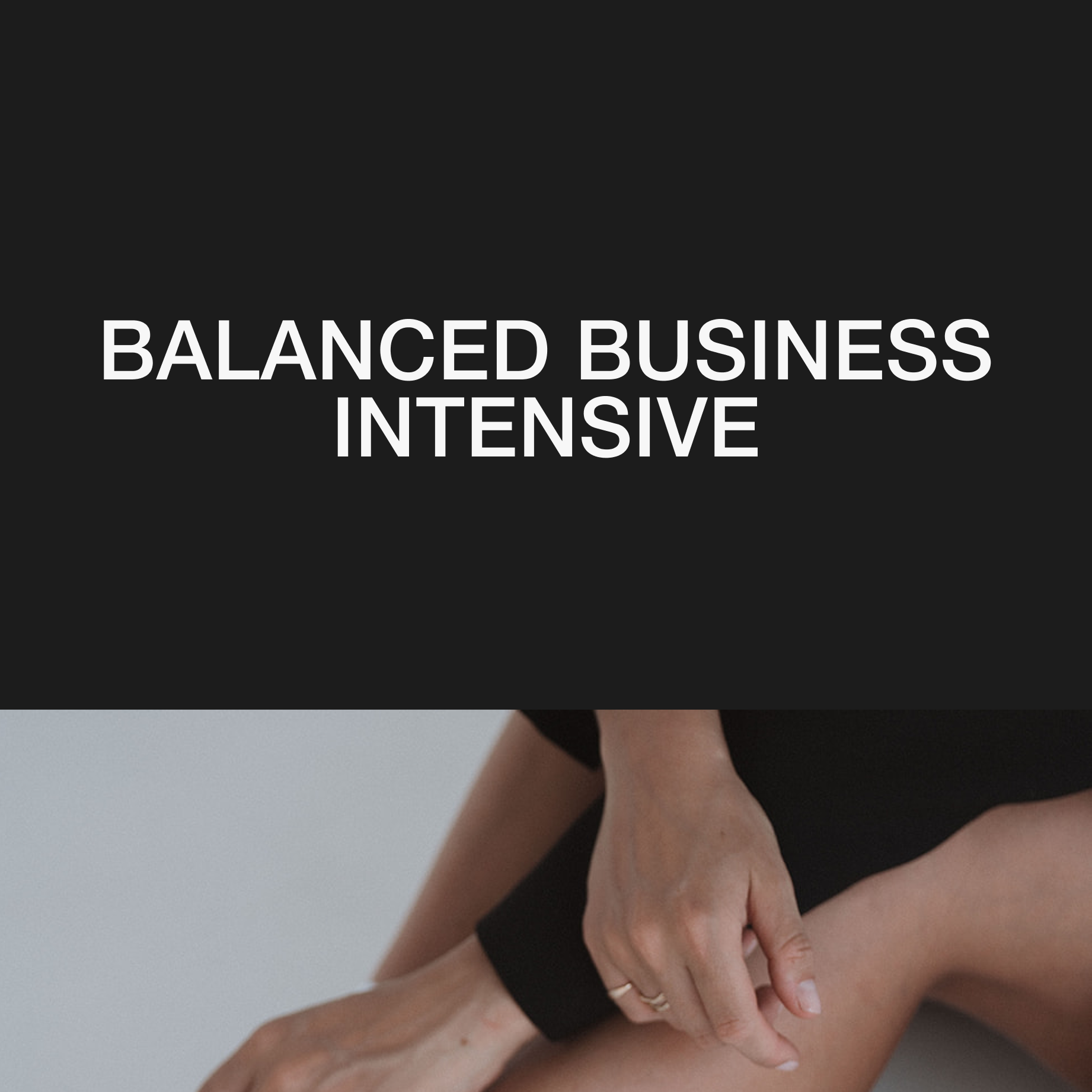 Balanced Business Intensive