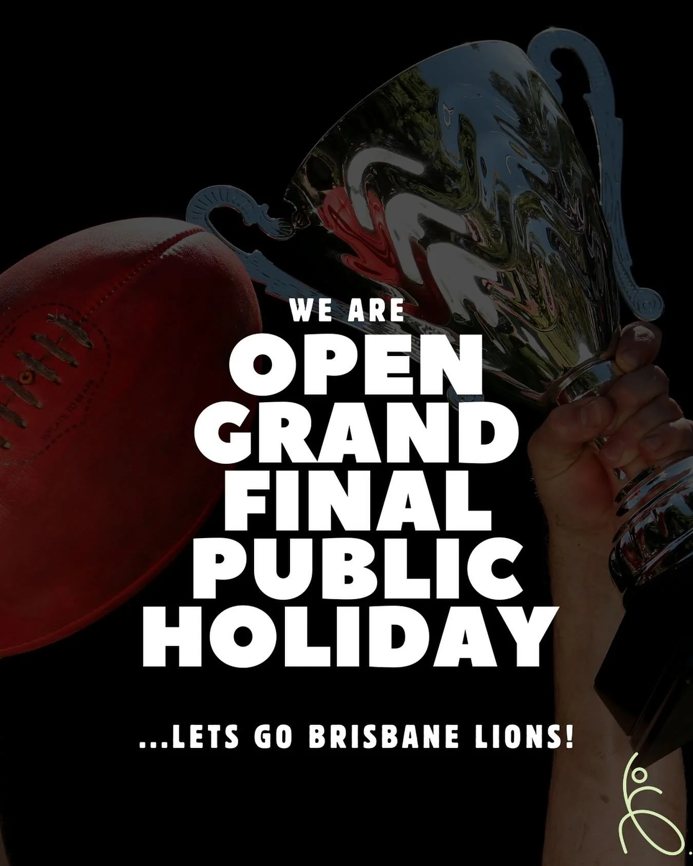 We are open Grand Final public holiday Friday  September 26th 8-3:30 🦁