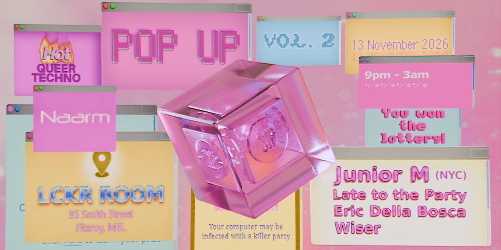 Naarm/MEL: SIR presents POP-UP! 💗🔊🖤 (feat. Junior M, NYC)