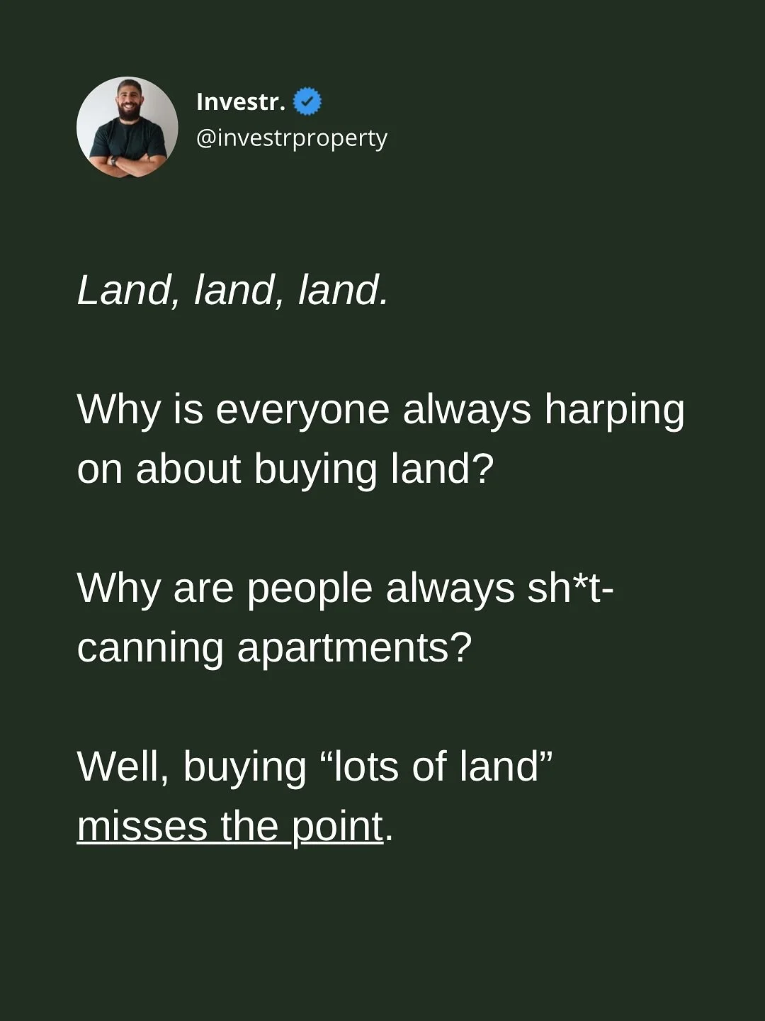 Why is everyone always harping on about land?