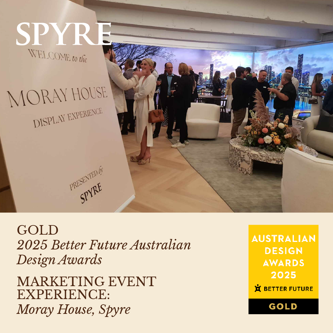 A tile of Spyre's award for Gold - Marketing Event Experience – Moray House – 2025 Better Future Australian Design Awards