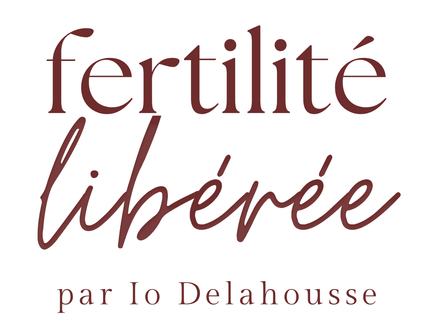 Fertilité Libérée