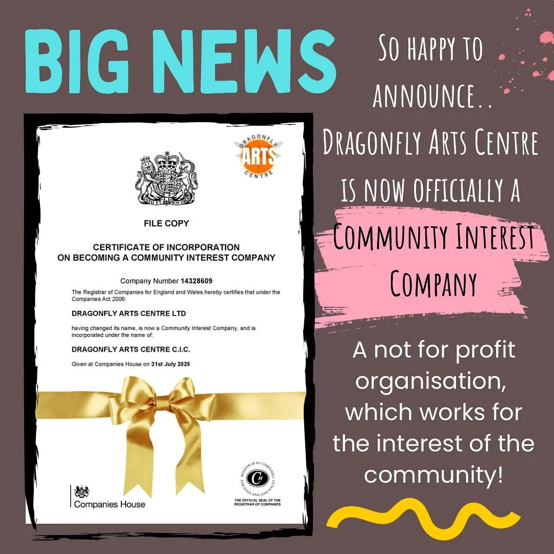 ☆ I made the decision some time ago to change Dragonfly Arts Centre from a Ltd company to a community interest company (CIC)
&hellip;.and it&rsquo;s finally done&hellip; We made it 🥹

☆Thankyou to everyone who has helped make this happen. So many pe