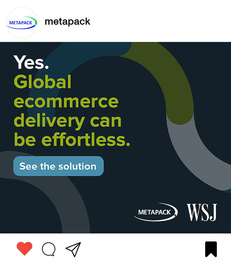 Advertisement for Metapack promoting effortless global ecommerce delivery with a call-to-action button reading 'See the solution' and logos for Metapack and WSJ.
