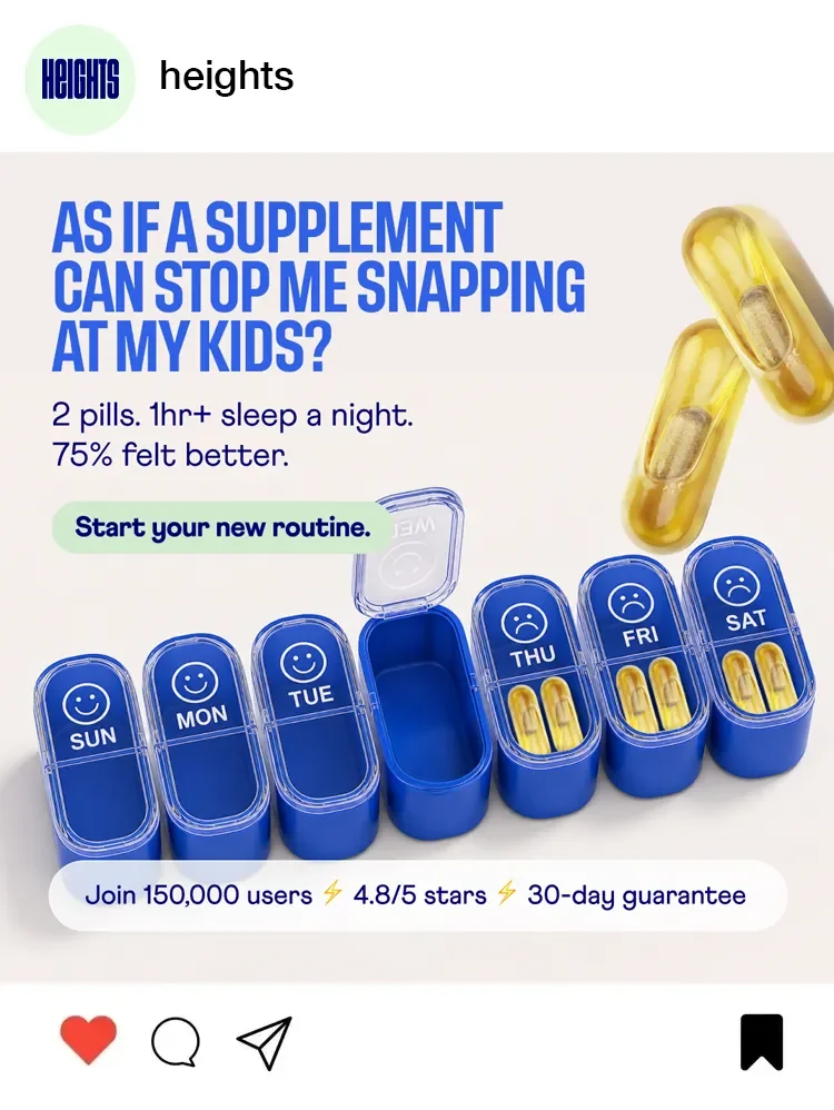 An advertisement for a supplement resembling pills, with a weekly pill organizer showing different emotions on each day, and two capsules above it.