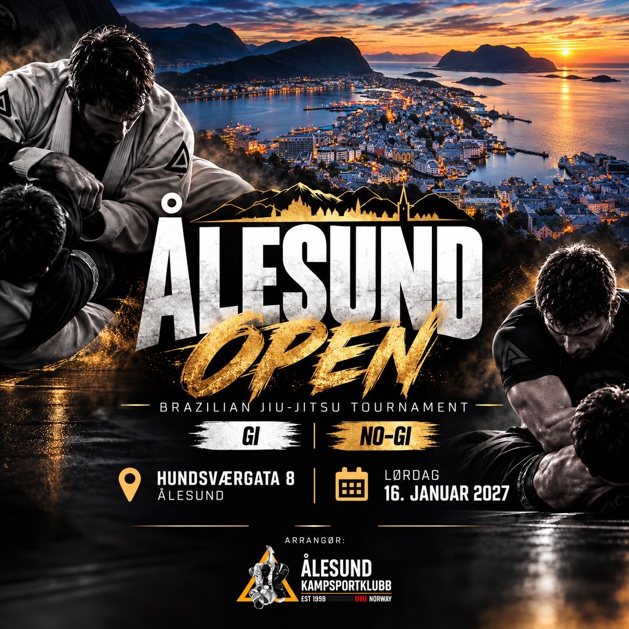 &Aring;LESUND OPEN 2027 🔥

Vi inviterer til v&aring;r tredje turnering &ndash; og denne gangen er det duket for &Aring;LESUND OPEN! 🥋

Brazilian Jiu-Jitsu Tournament
GI &amp; NO-GI

📍 Hundsv&aelig;rgata 8, &Aring;lesund
📅 L&oslash;rdag 16. januar