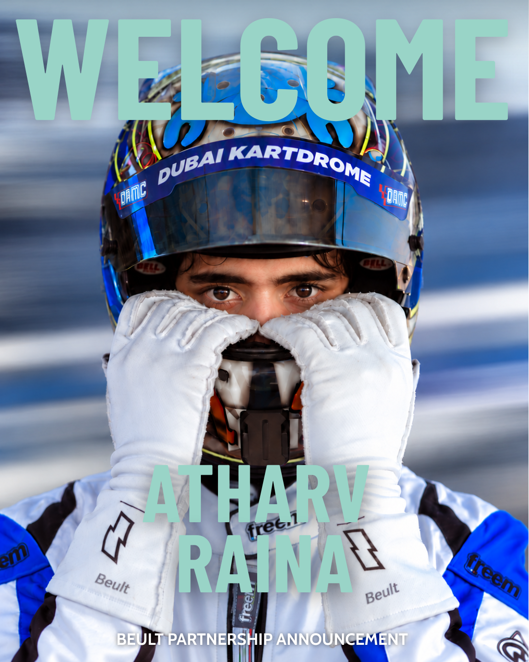 BEULT WELCOMES ATHARV RAINA TO ITS DRIVER ROSTER