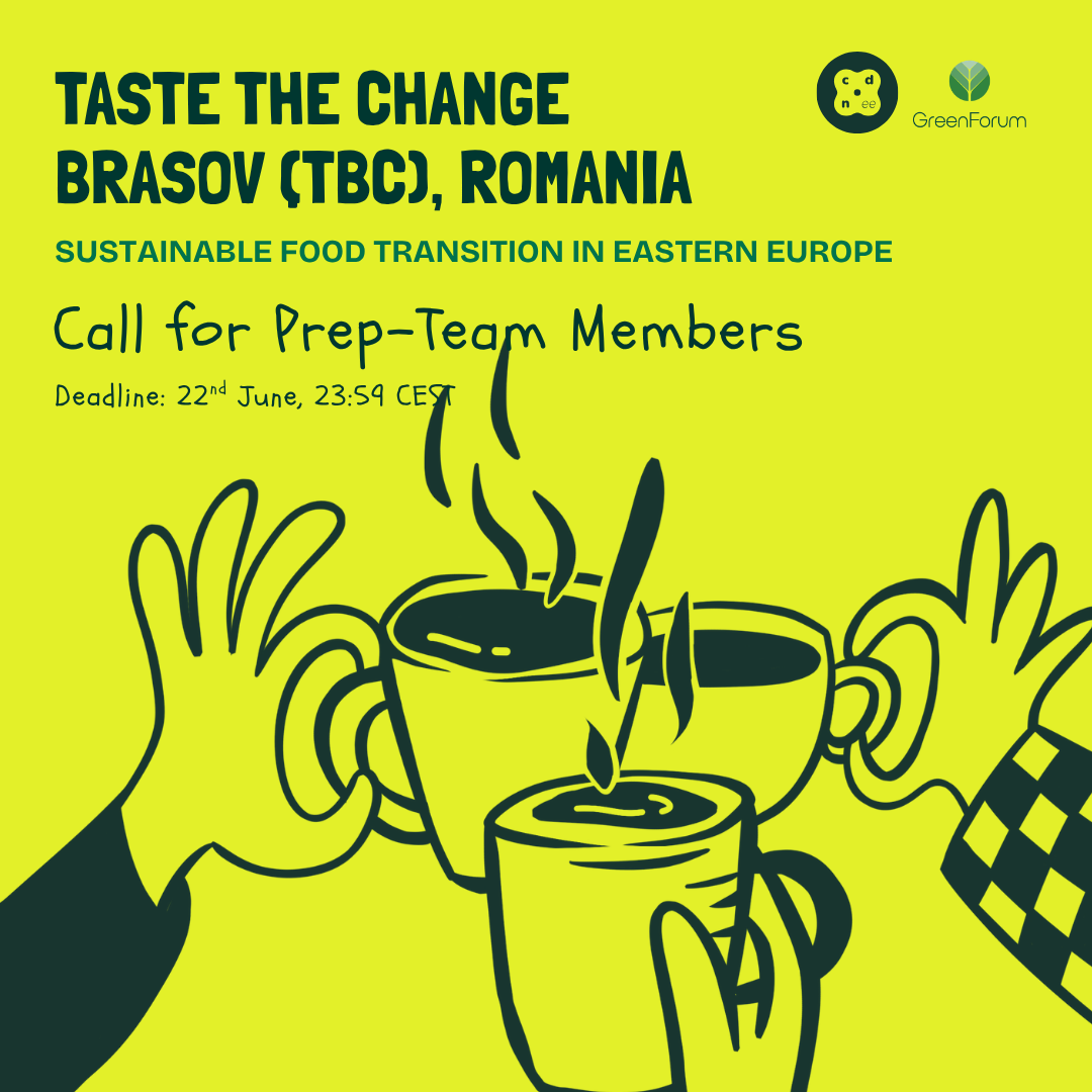 Call for Prep Team Members - Taste the Change: Sustainable Food Transition in Eastern Europe