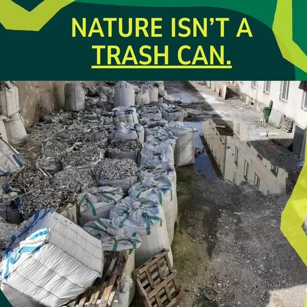 Clean air and a clean environment are our rights; our nature isn’t a trash can.