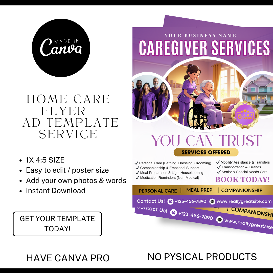 Home Care Service Flyer / DIY Home Care Service Flyer/ Canva Template 2026 / Medical Template / Medical flyer / Medical flyer Template / CNA (Copy)