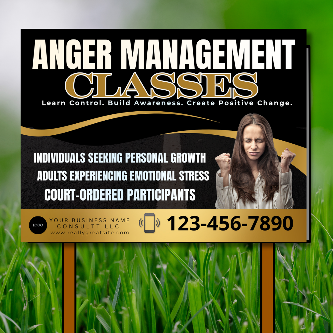 Anger Management Class Yard Sign| Court Approved Anger Management Program | Editable Canva Template | Counseling & Life Skills Printable