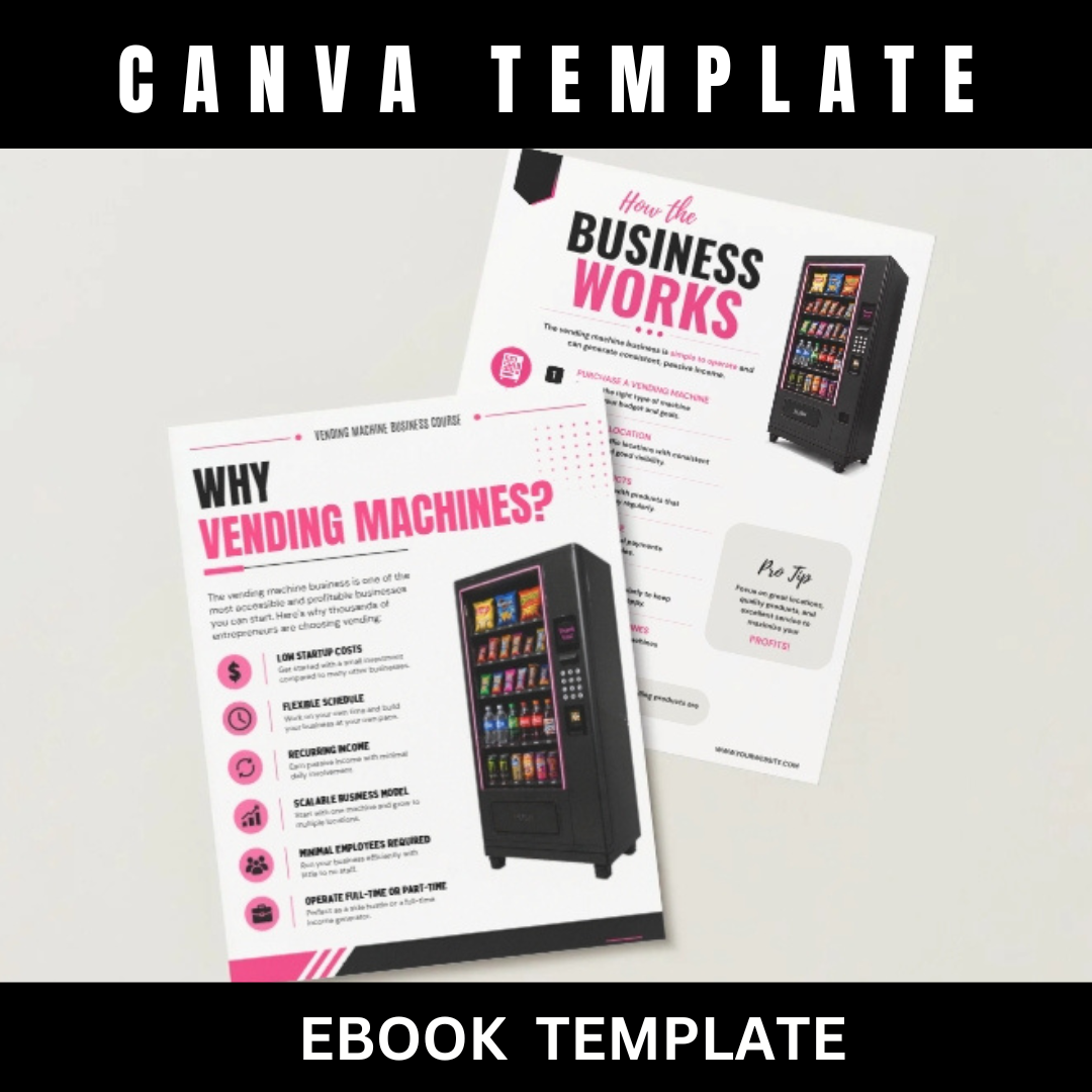 ETSY TITLE  Vending Machine Business Course Canva Template | Editable eBook Workbook | Passive Income Guide | Digital Training Course | Business Startup Template