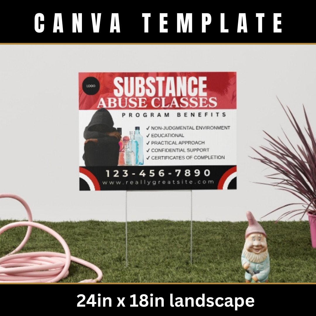 Substance Abuse Classes Flyer & Yard Sign Template | Recovery & Addiction Education Program | Canva Editable | Court Approved Style