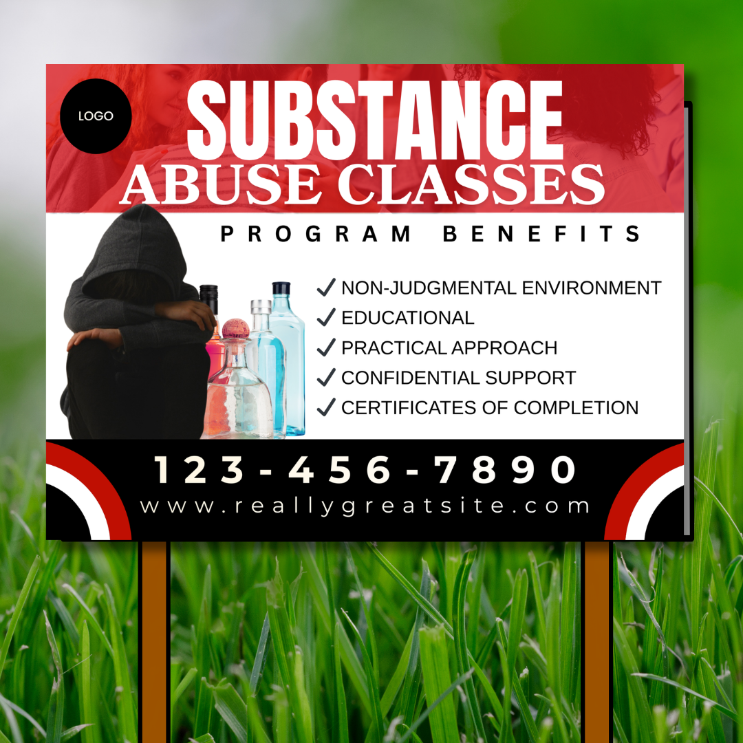 Substance Abuse Classes Flyer & Yard Sign Template | Recovery & Addiction Education Program | Canva Editable | Court Approved Style