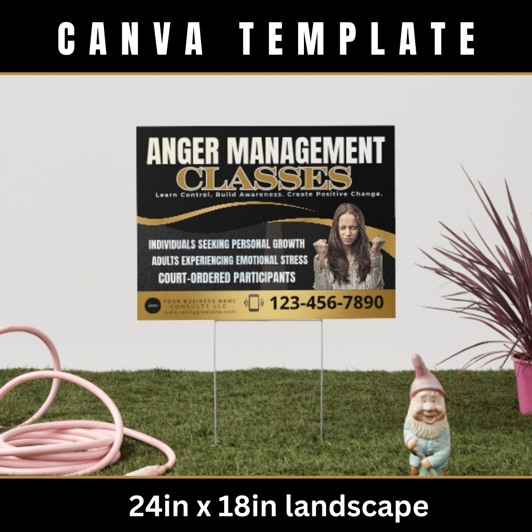 Anger Management Class Yard Sign| Court Approved Anger Management Program | Editable Canva Template | Counseling & Life Skills Printable