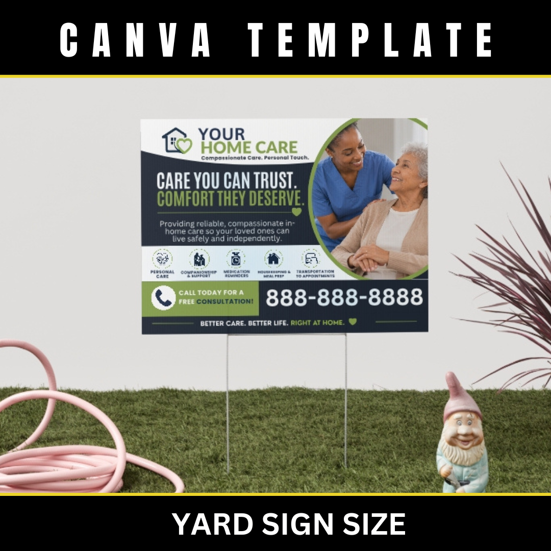 Home Care Marketing Bundle Canva Templates | Caregiver Flyer, Brochure, Yard Sign, Postcard, Business Card, Social Media Kit for Home Care Business