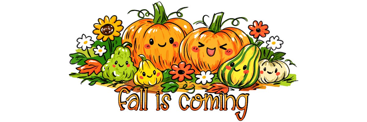 Fall is Coming! Make way for witches and fairies.