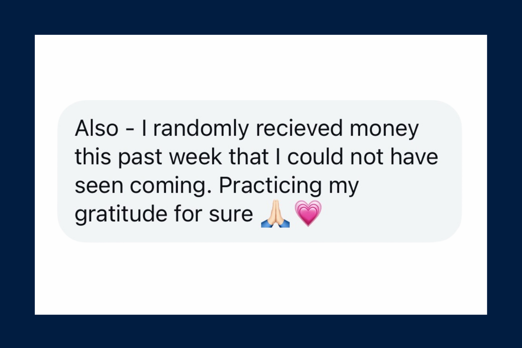 Money I could not have seen coming. Practising my gratitude for sure.
